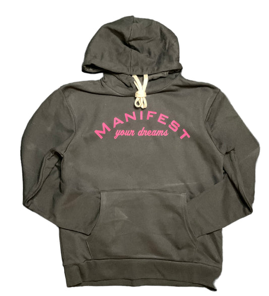 "Manifest Your Dreams Apparel" Hoodie "Black" "Pink"