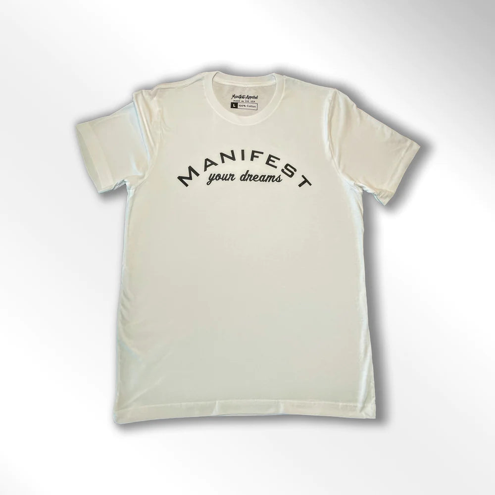 White and Black Manifest Your Dreams Shirt