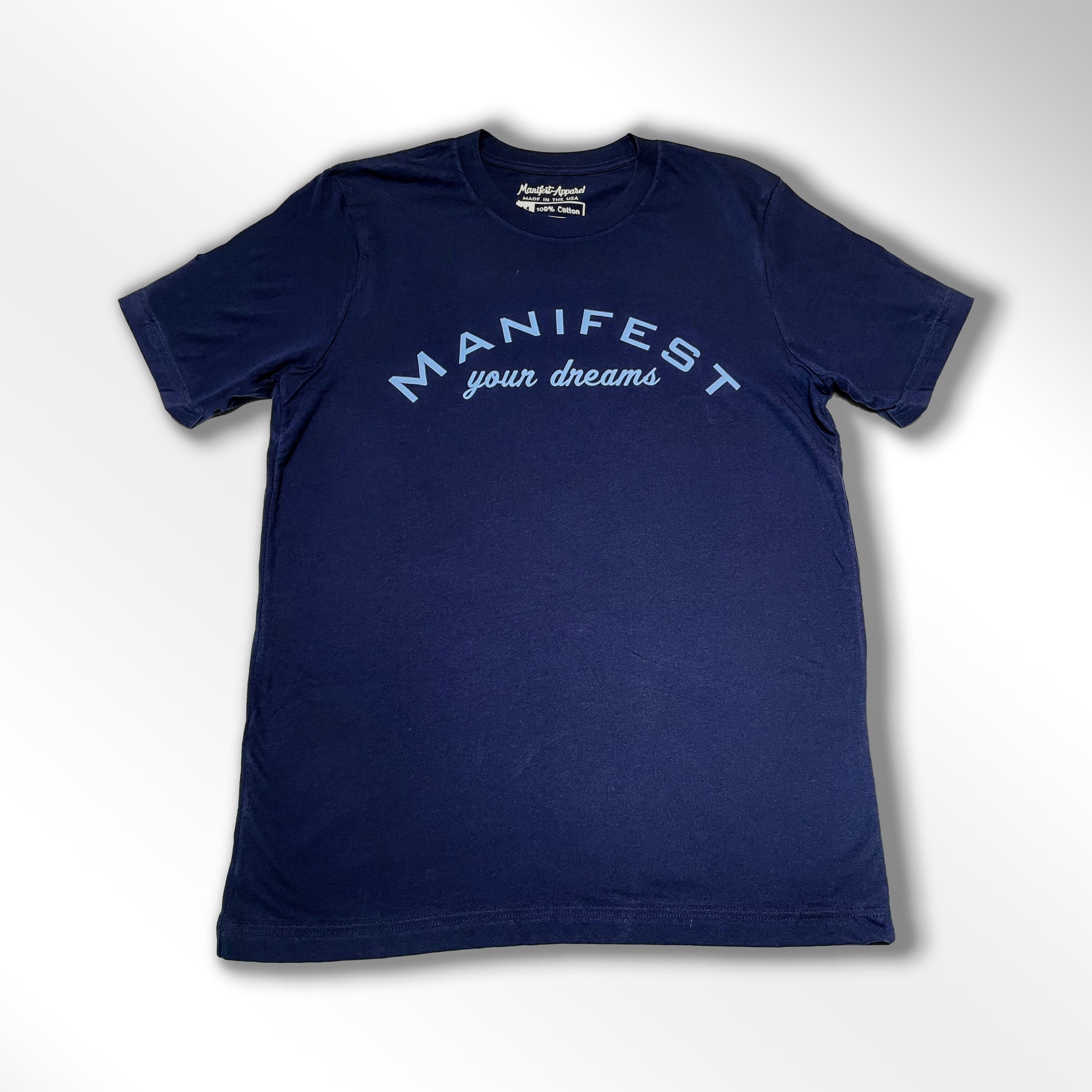 Navy Manifest Your Dreams Shirt