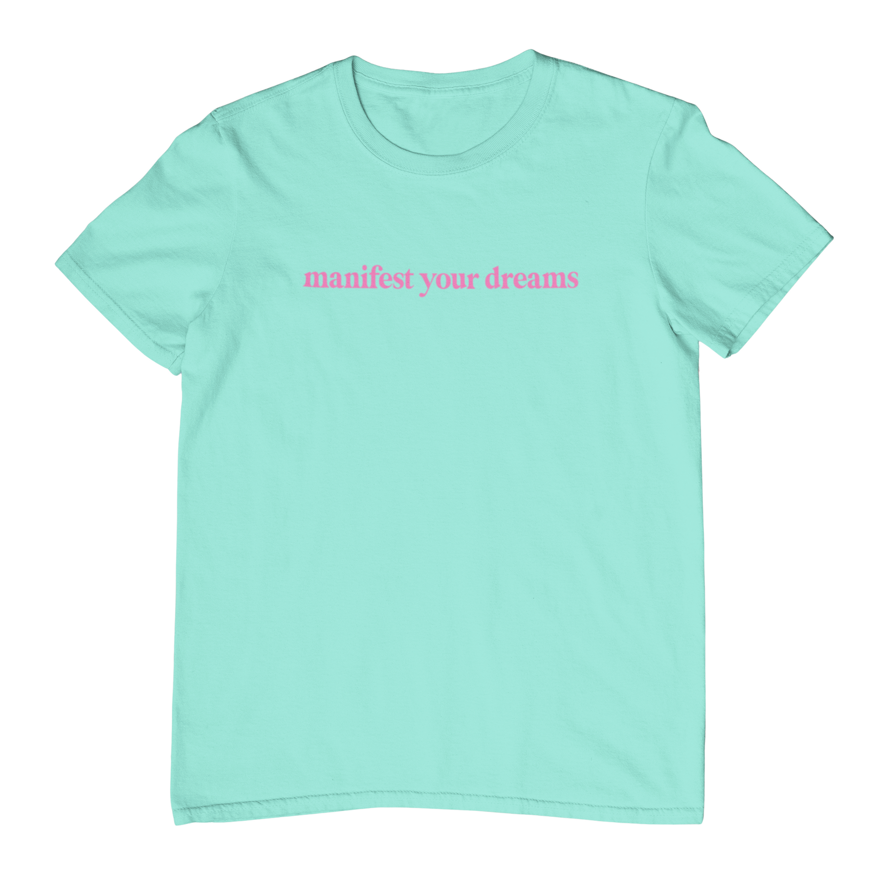 Manifest Your Dreams "Your Story" Neon Pink Shirt